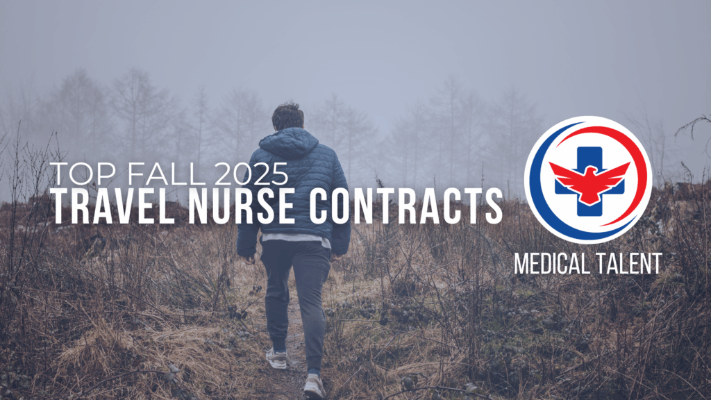 Fall 2025 Travel Nurse Contracts Are Booking Now: Here’s Where You Should Go. Travel RN hiking in the autumn